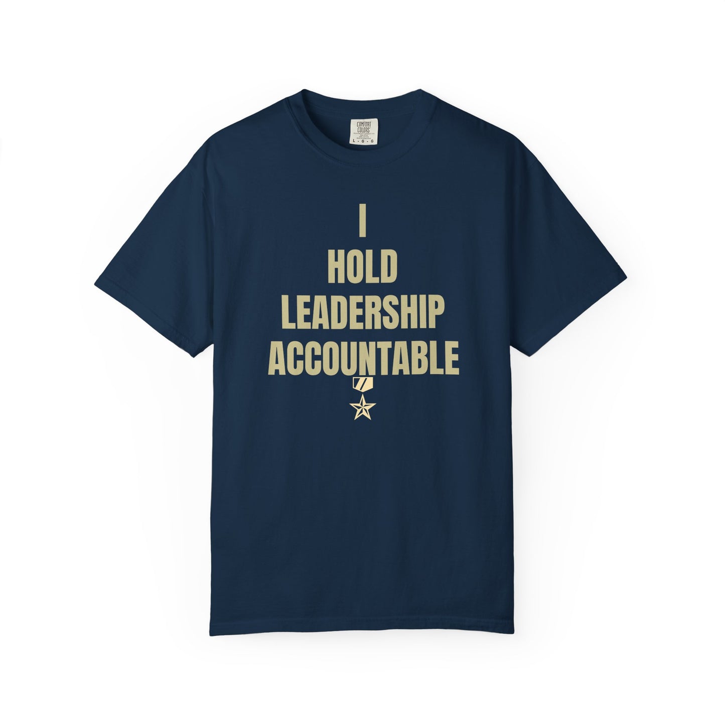 Commander Ratings "I Hold Leadership Accountable" Tee